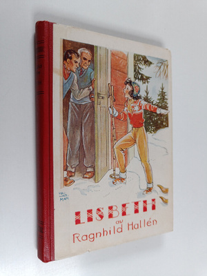 Ragnhild Hallen : Lisbeth : flickbok