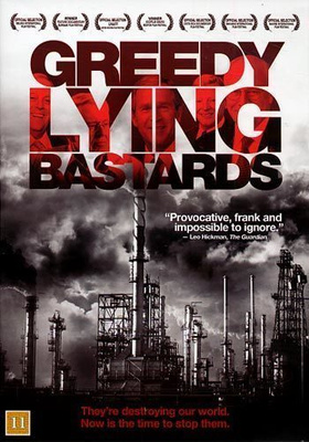 Greedy Lying Bastards - DVD