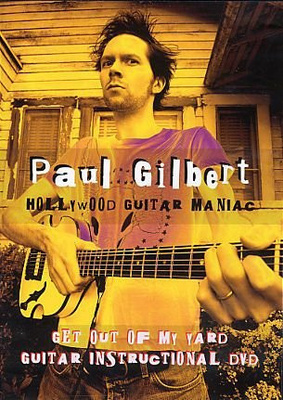 Paul Gilbert - Get Out Of My Yard - Guitar Instructional DVD