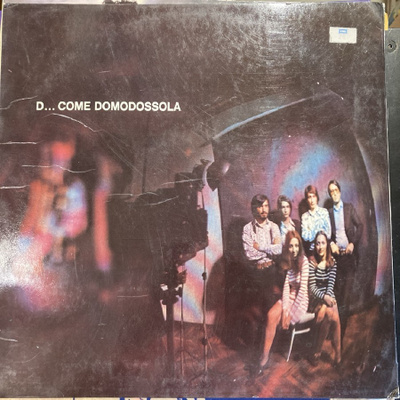 I Domodossola - D... Come Domodossola (ITA/1971) LP