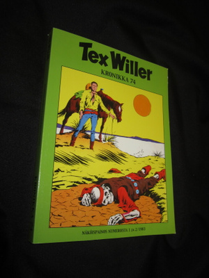 TEX WILLER KRONIKKA 74 - OIKEASTAAN UUDENVEROINEN