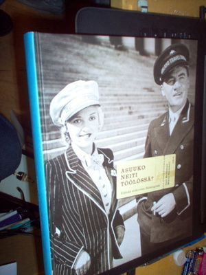 Outi Heiskanen ym.: Asuuko neiti Töölössä ? (1 p. 2004 )
