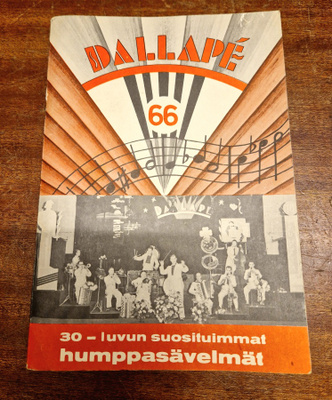 Dallape 66. 30-luvun suosituimmat humppasävelet vihkonen