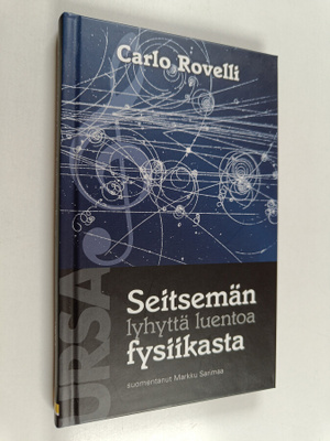 Carlo Rovelli : Seitsemän lyhyttä luentoa fysiikasta