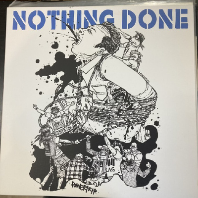 Nothing Done - Powertrip LP