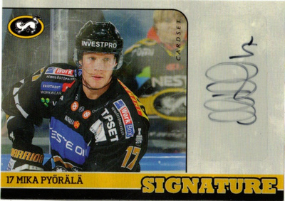 2014-15 Cardset MIKA PYÖRÄLÄ Kärpät Signature nimmari