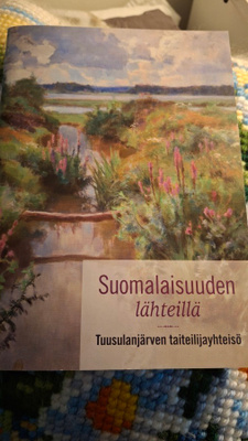 SUOMALAISUUDEN LÄHTEILLÄ TUUSULANJÄRVEN TAITEILIJAYHTEISÖ