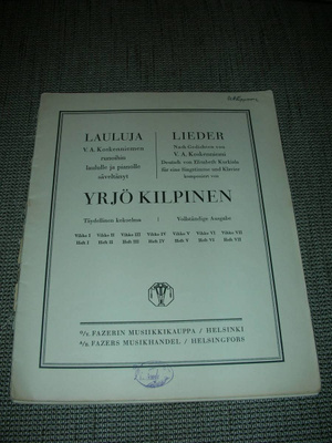 Nuottikirja Yrjö Kilpinen: Täydellinen kokoelma lauluja V.A.