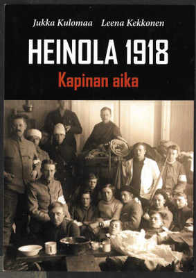 Heinola 1918 Kapinan aika (kuva - ruotsalaiset Lusissa)