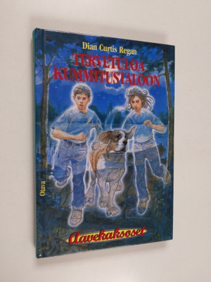 Dian Curtis Regan : Tervetuloa kummitustaloon