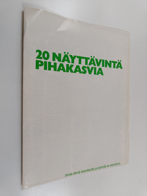20 näyttävintä pihakasvia