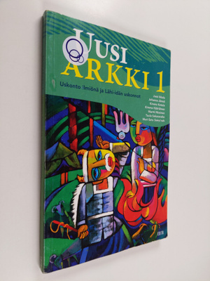 Jussi Ikkala : Uusi Arkki 1 : Uskonto ilmiönä ja Lähi-idä...