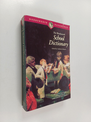 C. M. Schwarz ym. : The Wordsworth School Dictionary