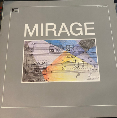 Mirage LP (1983) - Kaipainen, Wessman, Jokinen, Raitio