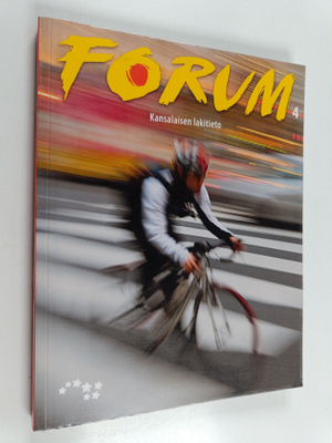 Forum 4 - Kansalaisen lakitieto