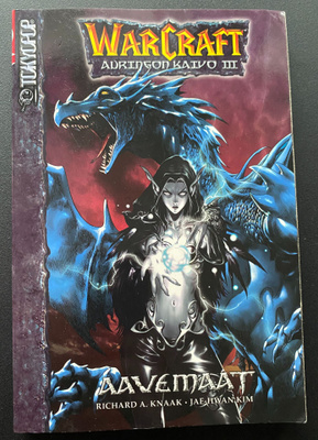 Warcraft: Auringon kaivo osa 3 - Aavemaat