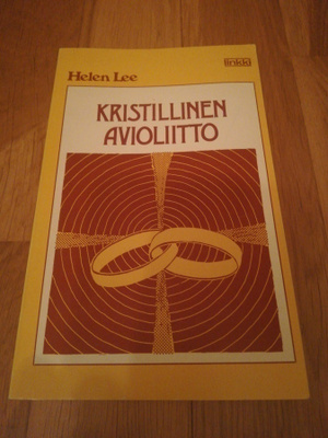 Helen Lee : KRISTILLINEN AVIOLIITTO