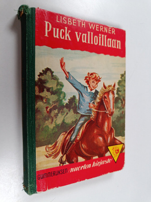 Lisbeth Werner : Puck valloillaan : nuorisonromaani