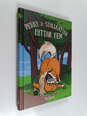 Moa Mansen : Penny & stallkatten hittar hem