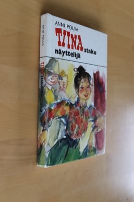 Anni Polva : Tiinastako näyttelijä ( 9.p. 1987 )