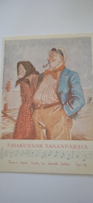Satakunnan sananlaskuja ( Toisim merel tuule...)