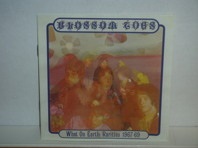 Blossom Toes CD What On Earth: Rarites 1967-69