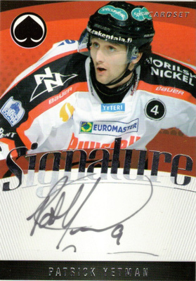 2011-12 Cardset PATRICK YETMAN Ässät Signature nimmari