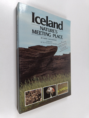 Mark Carwardine : Iceland : nature's meeting place : a wi...
