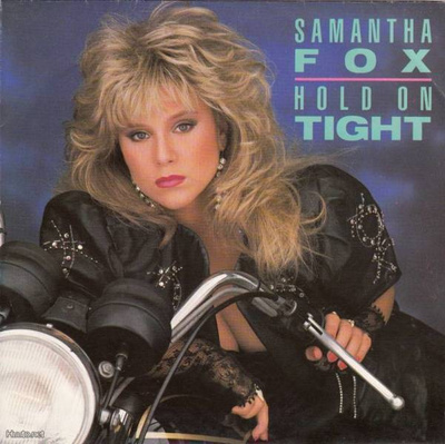 SAMANTHA FOX :: HOLD ON TIGHT :: VINYYLI  12"      1986