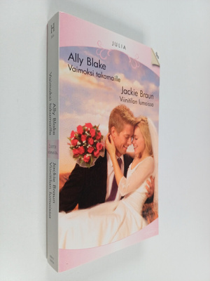 Ally Blake ym. : Vaimoksi takamaille ; Viinitilan lumoissa