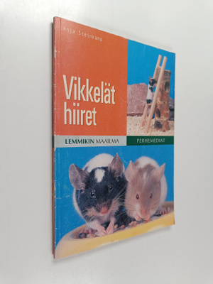 Anja Steinkamp : Vikkelät hiiret