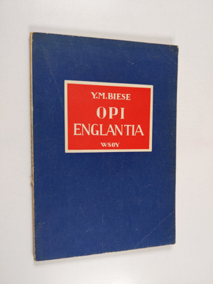 Y. M. Biese : Opi englantia 1