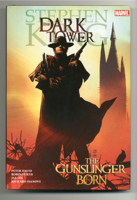 Stephen King: The Dark Tower: The Gunslinger Born