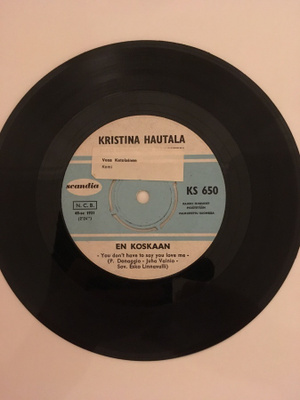 (7") Kristiina Hautala - En koskaan / Divarin helmi