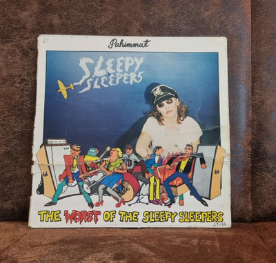 Sleepy Sleepers • Pahimmat LP