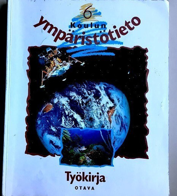 Koulun ympäristötieto 6 Työkirja