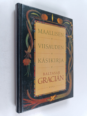Baltasar Gracian : Maallisen viisauden käsikirja