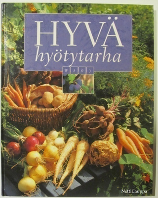 Hyvä hyötytarha •