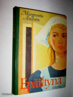Margareta Andrén : Epäiltynä - 2.p 1959 Tyttöjen kirjasto