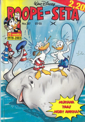 Roope-Setä N:o 287 (7/2003) Mukana taas Moby Ankka