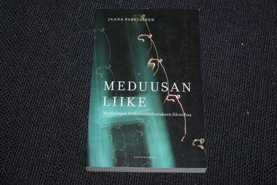 Jaana Parviainen - Meduusan liike
