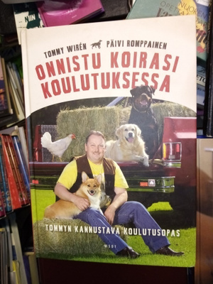 WIREN :  ONNISTU KOIRASI KOULUTUKSESSA (  SIGNED)