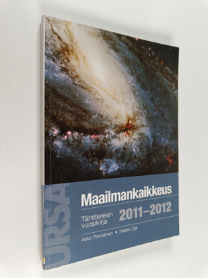 Asko Palviainen : Maailmankaikkeus 2011-2012 : tähtitiete...