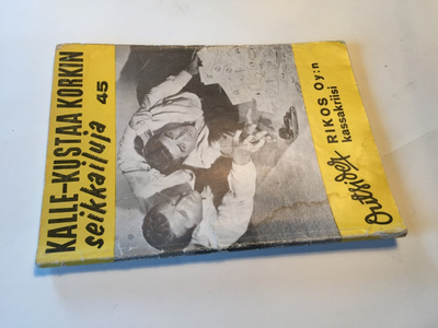 KALLE-KUSTAA KORKIN SEIKKAILUJA 45