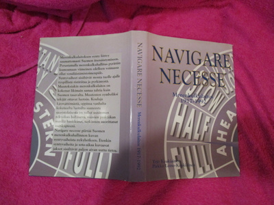 NAVIGARE NECESSE - merenkulkulaitos 1917-1992