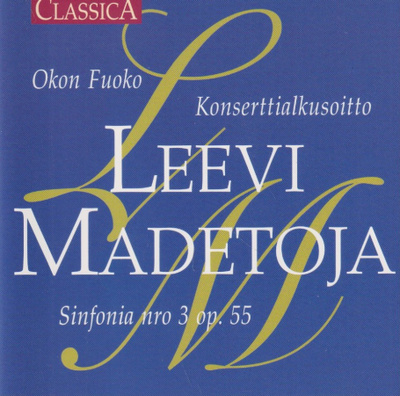 CD: Leevi Madetoja: Sinfonia nro 3 op. 55