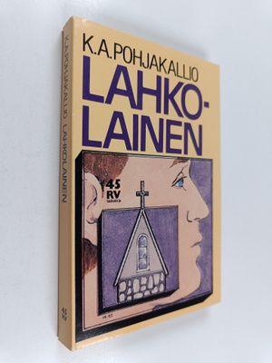 K. A. Pohjakallio : Lahkolainen