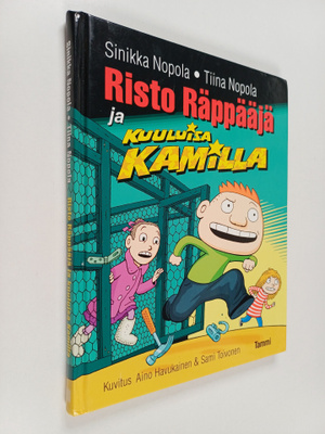 Sinikka Nopola ym. : Risto Räppääjä ja kuuluisa Kamilla
