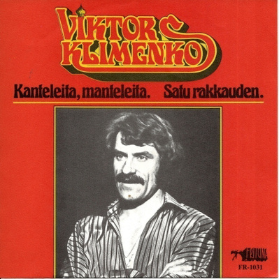 VIKTOR KLIMENKO: Kanteleita, Manteleita / Satu Ra  7" kannet