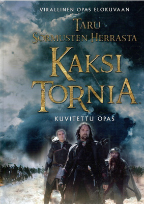 Taru Sormusten Herrasta.  Kaksi tornia. Kuvitettu opas